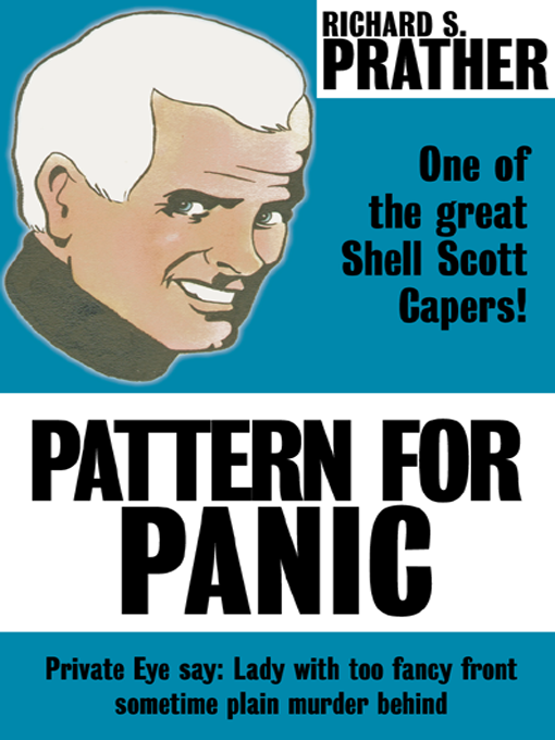 Title details for Pattern for Panic by Richard S. Prather - Available